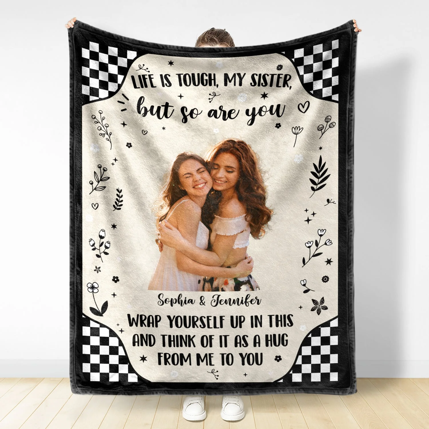 Custom Photo Life Is Tough - Gift For Sister - Personalized Fleece Blanket - Image 3