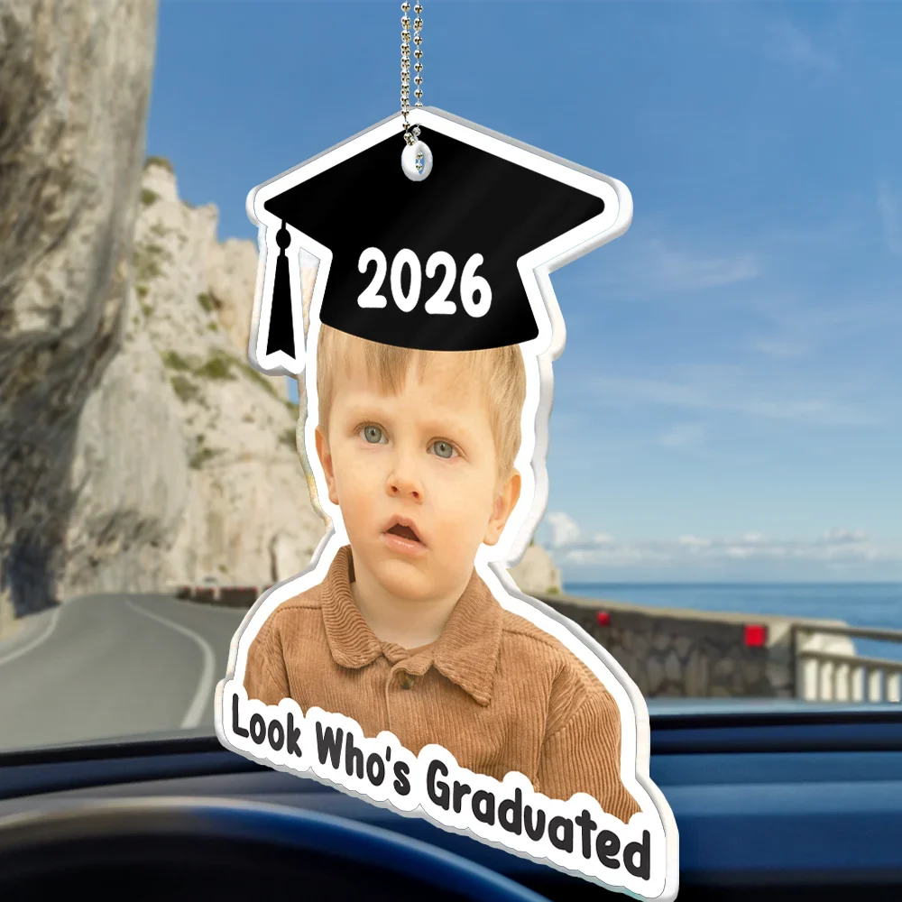 Custom Photo Look Who's Graduated - Personalized Acrylic Car Hanger - Image 3