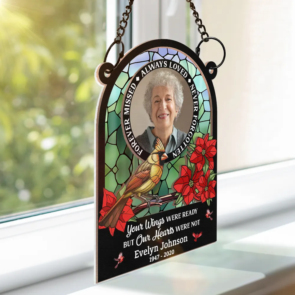 Custom Photo Memorial Always Loved Never Forgotten - Personalized Window Hanging Suncatcher Ornament - Image 3