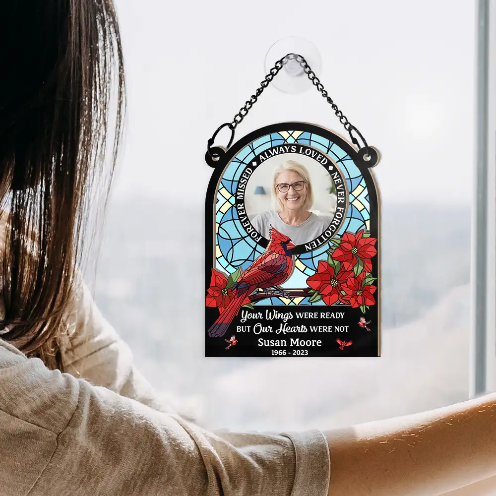 Custom Photo Memorial Always Loved Never Forgotten - Personalized Window Hanging Suncatcher Ornament - Image 4