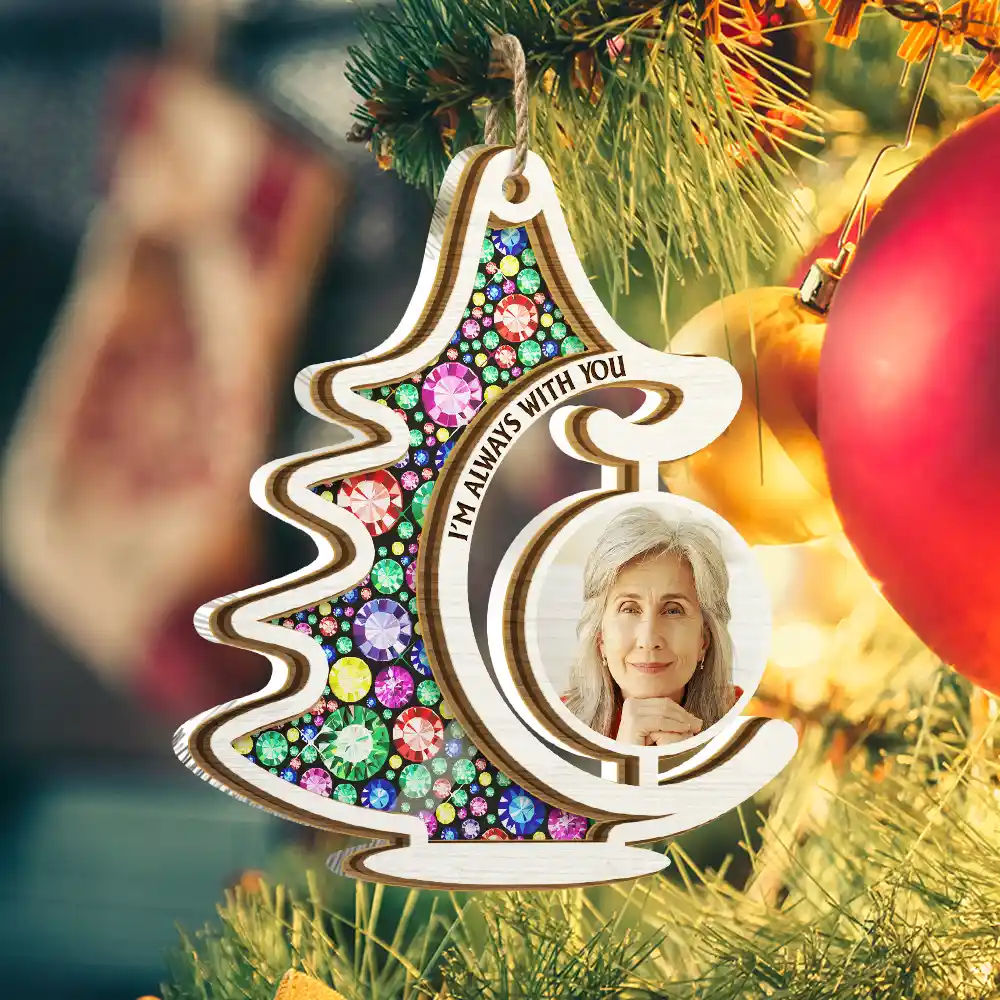 Custom Photo Memorial Christmas Tree Always With You - Personalized Suncatcher Ornament - Image 2