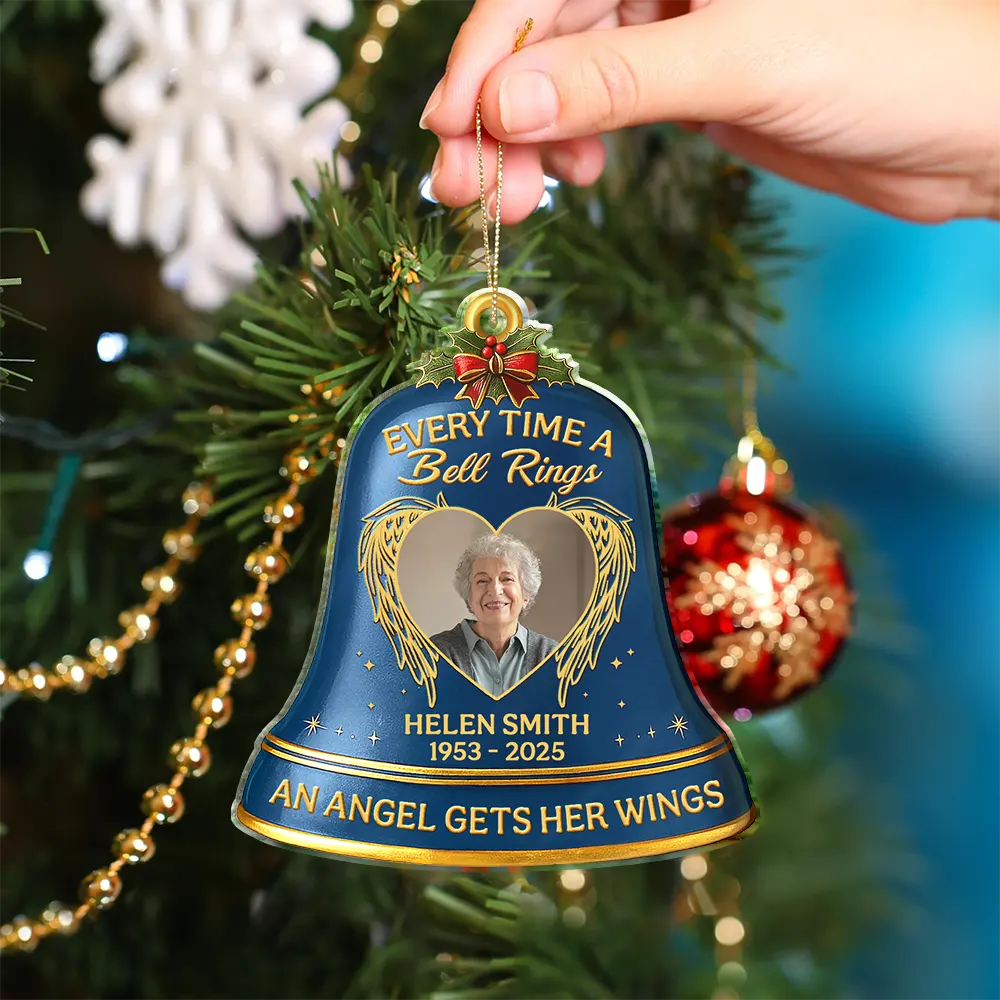 Custom Photo Memorial Every Time A Bell Rings - Personalized Custom Shaped Acrylic Ornament - Image 4