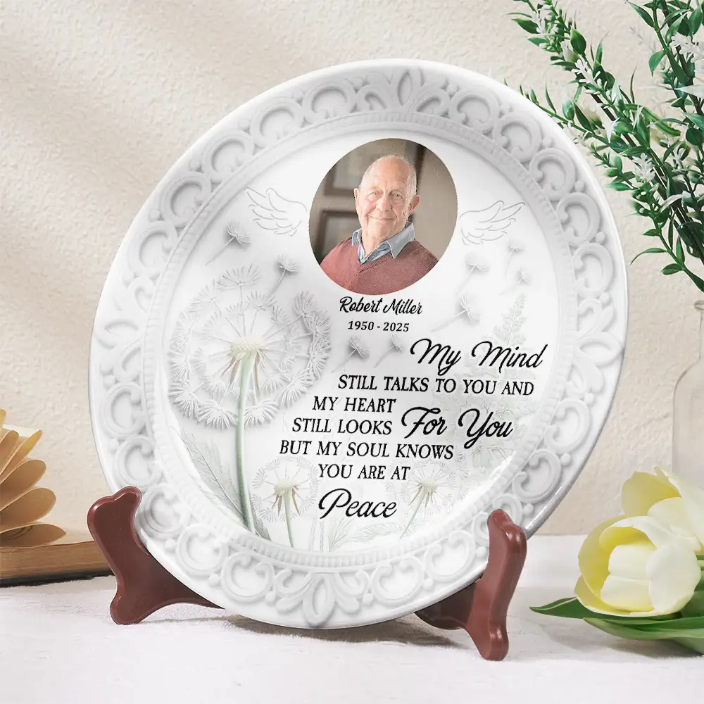 Custom Photo Memorial My Mind Still Talks To You - Personalized Ceramic Plate - Image 2
