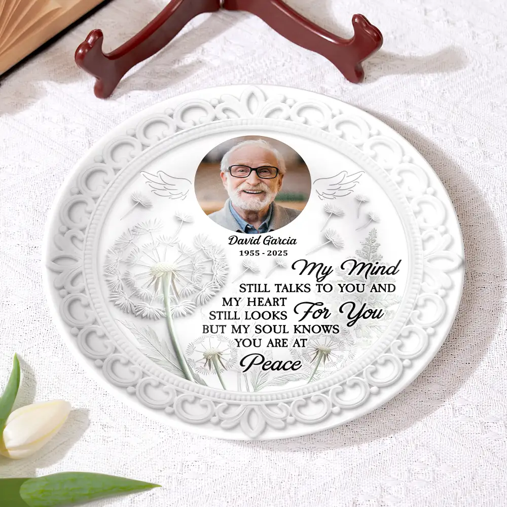 Custom Photo Memorial My Mind Still Talks To You - Personalized Ceramic Plate - Image 4