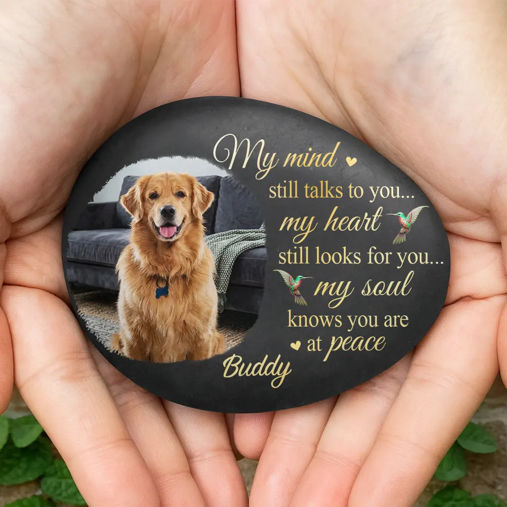Custom Photo Memorial My Mind Still Talks To You - Personalized Printed Rock - Image 4