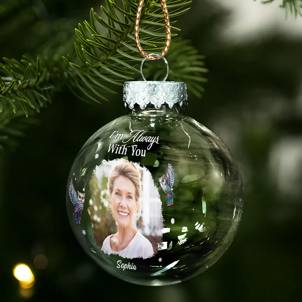 Custom Photo Memorial We're Always With You - Personalized Ball Ornament - Image 2
