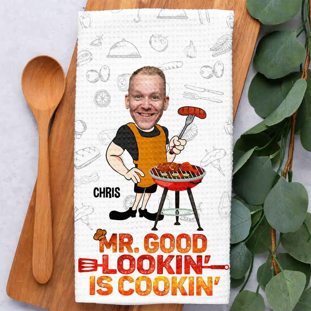 Custom Photo Mr Good Looking Is Cooking - Personalized Kitchen Towel - Image 3