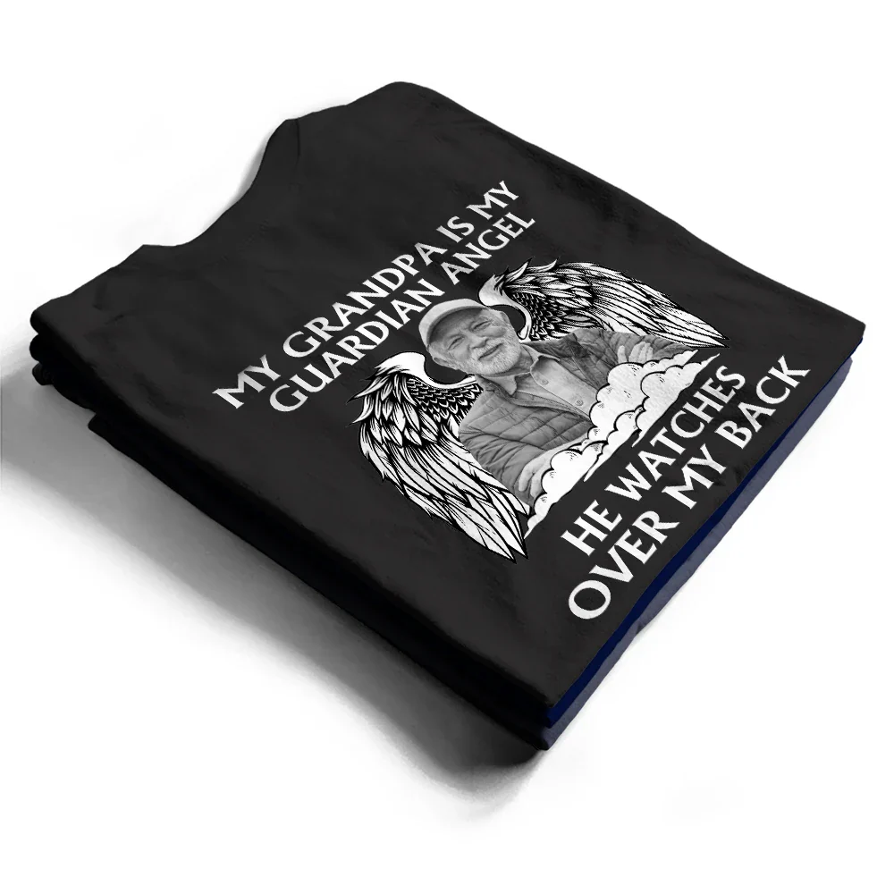 Custom Photo My Dad Is My Guardian Angel Memorial - Personalized T Shirt - Image 3