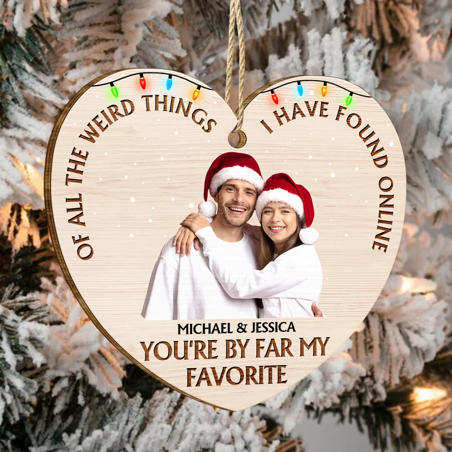 Custom Photo Of All The Weird Things - Christmas Gift For Couples, Husband, Wife - Personalized Custom Shaped Wooden Ornament - Image 5