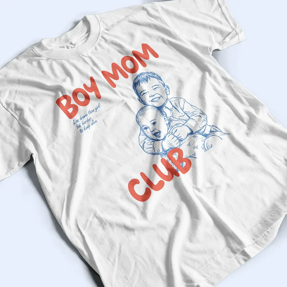 Custom Photo Outline Sketch Boy Mom Club Harder To Keep Alive - Personalized T Shirt - Image 4