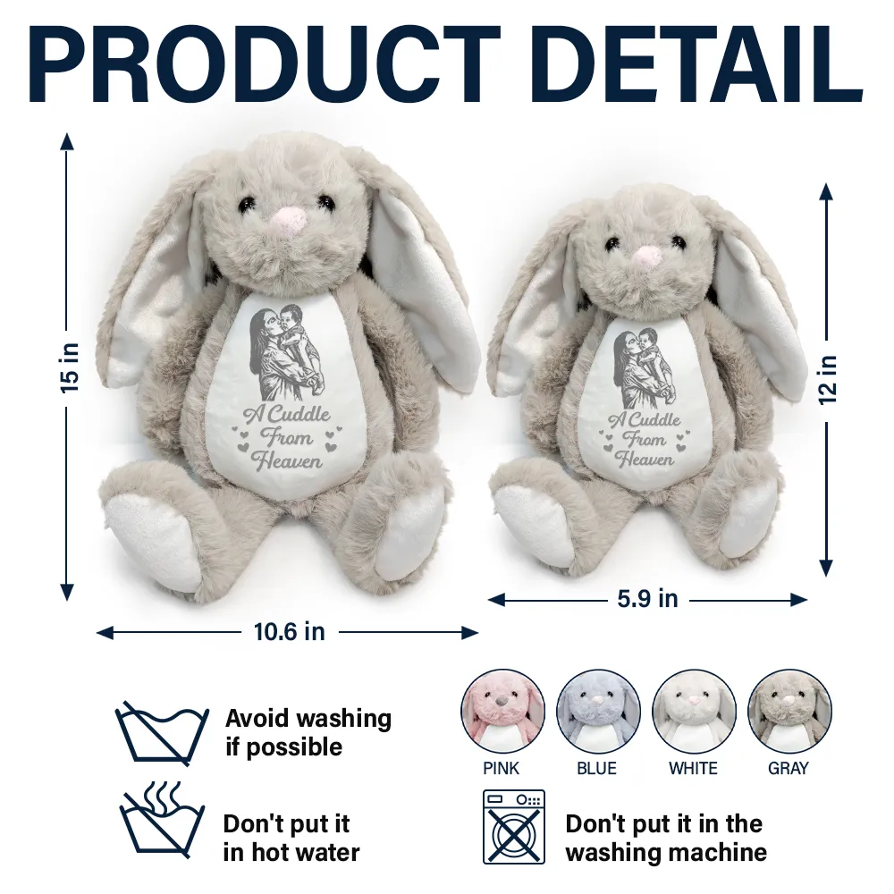 Custom Photo Pencil Sketch A Cuddle From Heaven Memorial - Personalized Soft Toy Bunny - Image 6