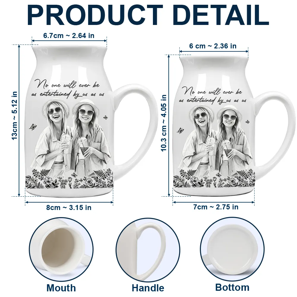 Custom Photo Pencil Sketch Art It Takes A Long Time To Grow An Old Friend - Personalized Ceramic Flower Vase - Image 5