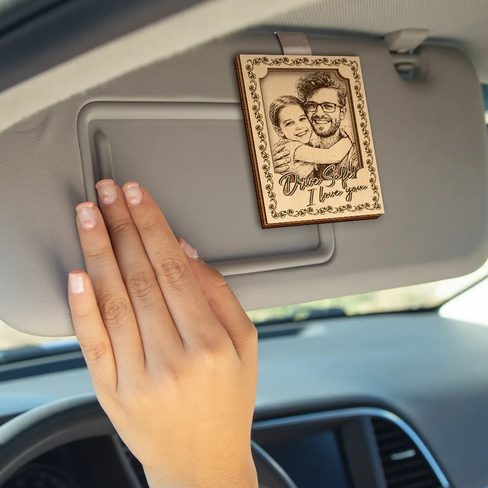 Custom Photo Pencil Sketch Drive Safe I Love You - Personalized Custom Shaped Car Visor Clip - Image 5