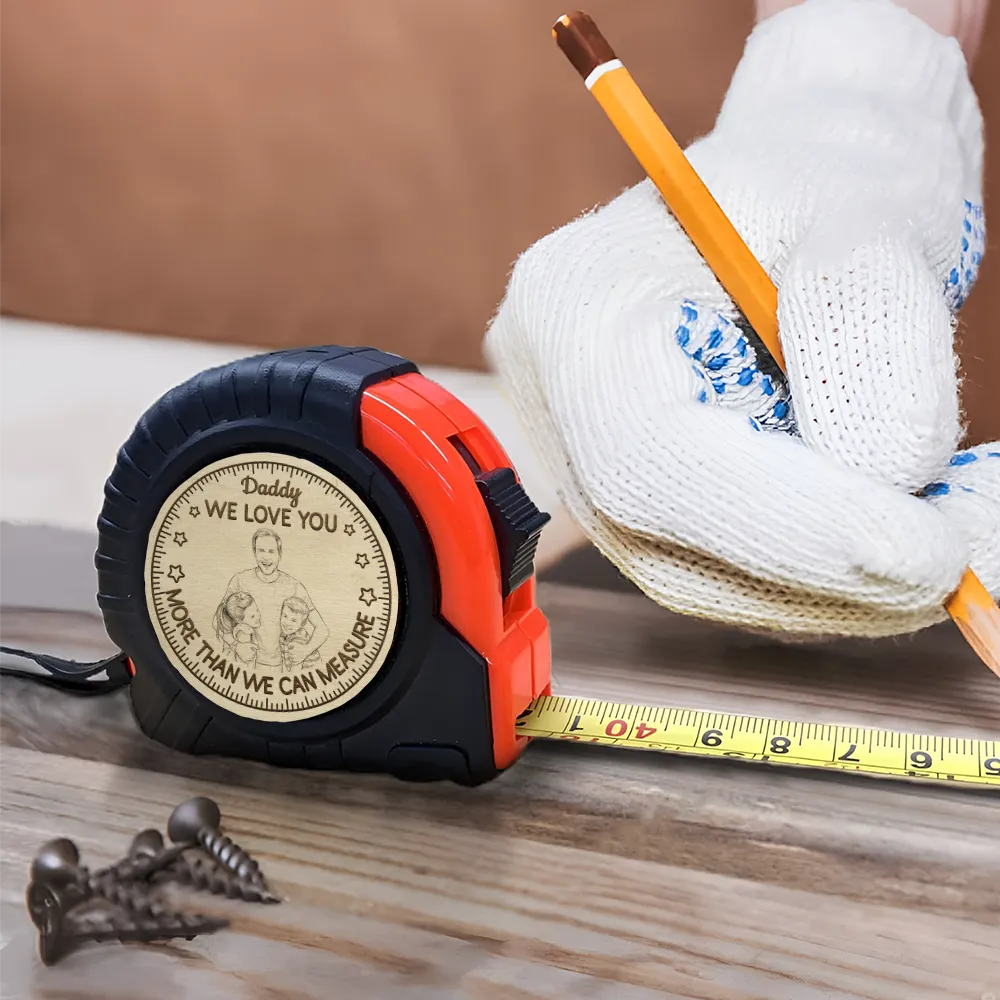 Custom Photo Pencil Sketch I Love You More Than I Can Measure - Personalized Tape Measure - Image 5