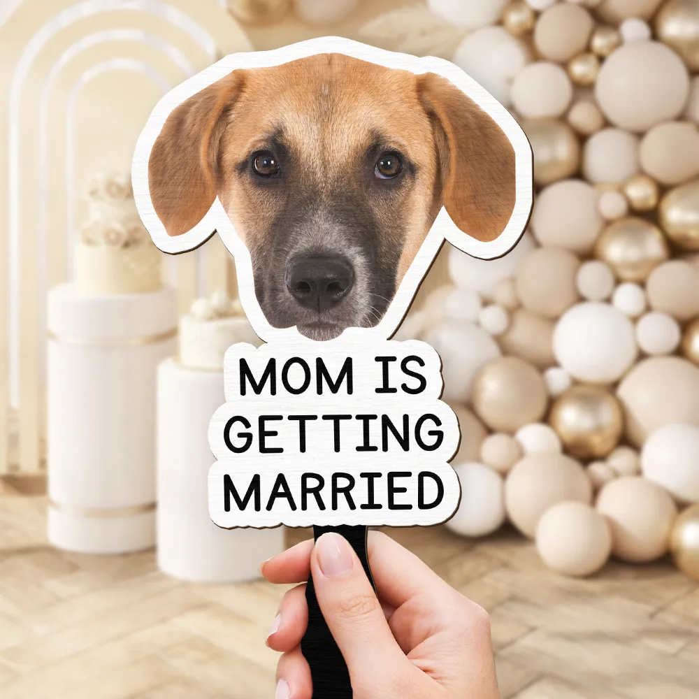 Custom Photo Pet Mom Dad Is Getting Married - Personalized Handheld Fan - Image 4
