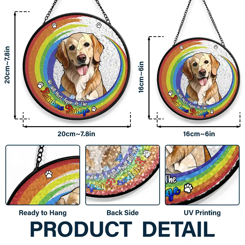 Custom Photo Portrait Dog Cat At The Rainbow Bridge Memorial - Personalized Stained Glass Window Hanging Suncatcher - Image 4