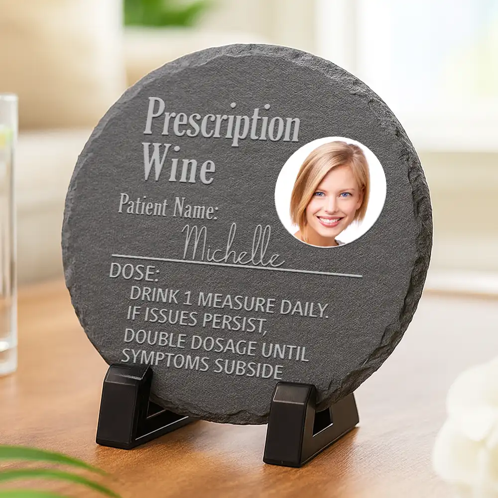 Custom Photo Prescription Drink One Measure Daily - Personalized Slate Coaster - Image 3