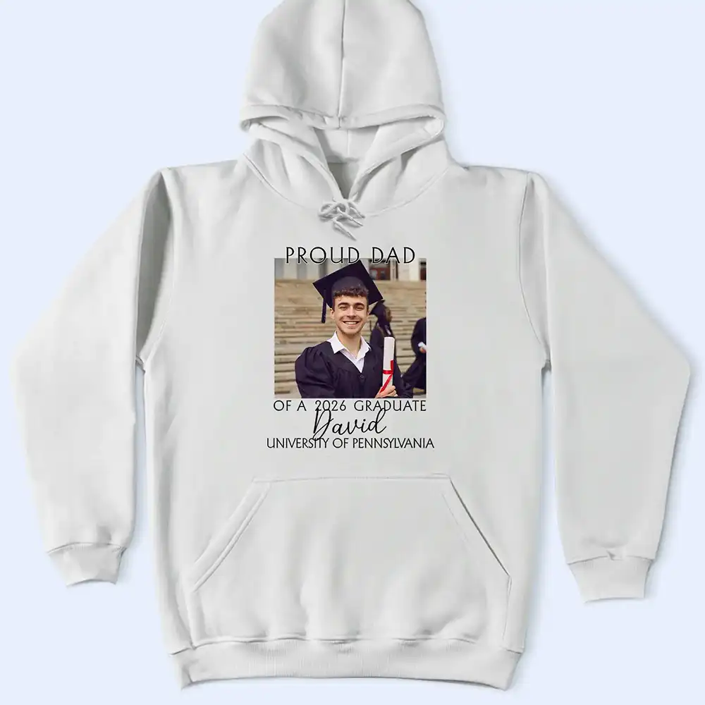Custom Photo Proud Family Of A 2026 Graduation - Personalized T Shirt - Image 5