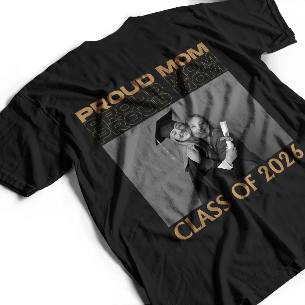 Custom Photo Proud Senior Mom Dad - Personalized T Shirt - Image 4