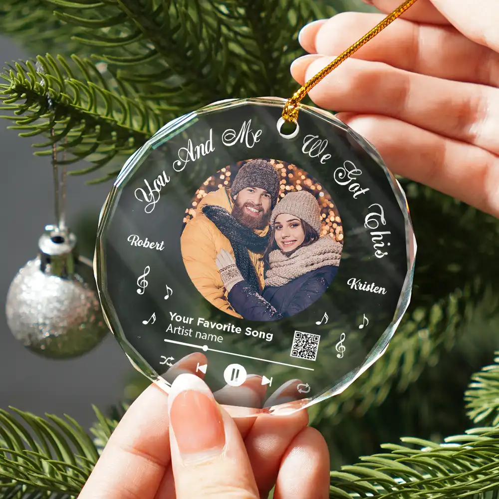 Custom Photo QR Code Song We Got This Couple - Personalized Circle Glass Ornament - Image 3