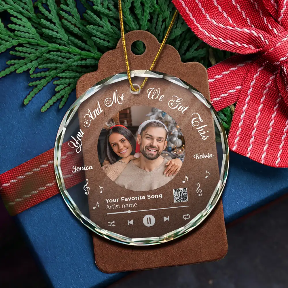 Custom Photo QR Code Song We Got This Couple - Personalized Circle Glass Ornament - Image 6