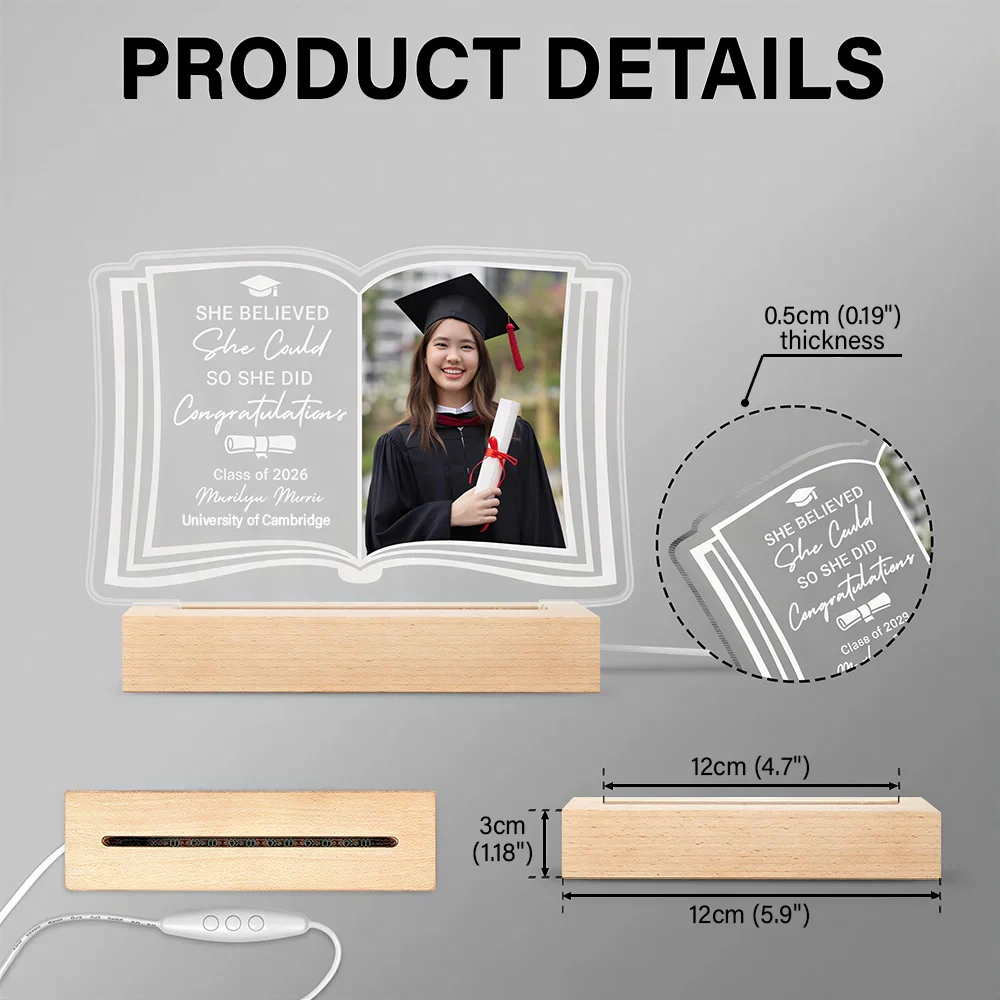 Custom Photo She Believed She Could - Graduation Gift - Personalised 3D Led Light Wooden Base - Image 5