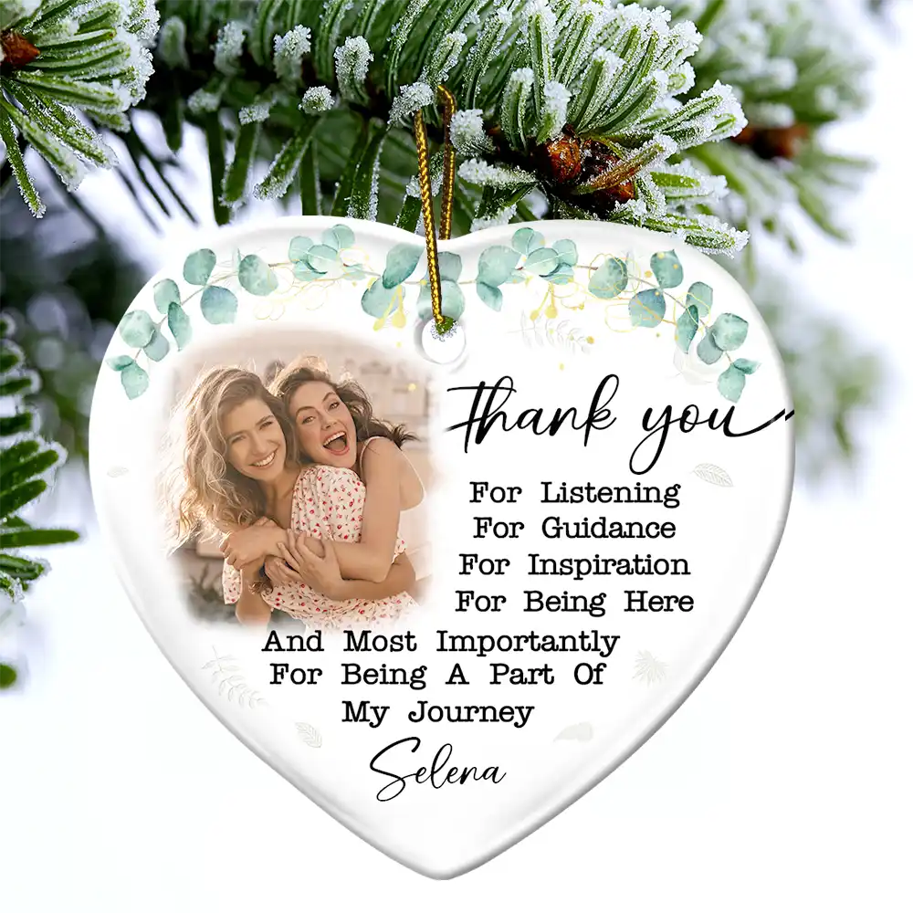 Custom Photo Thank You For Being A Part Of My Journey - Personalized Heart Ceramic Ornament - Image 4