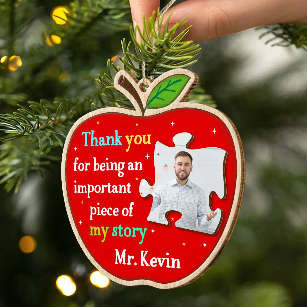 Custom Photo Thank You Teacher For Being An Important Piece Of My Story - Personalized Custom Shaped Wooden Ornament - Image 2