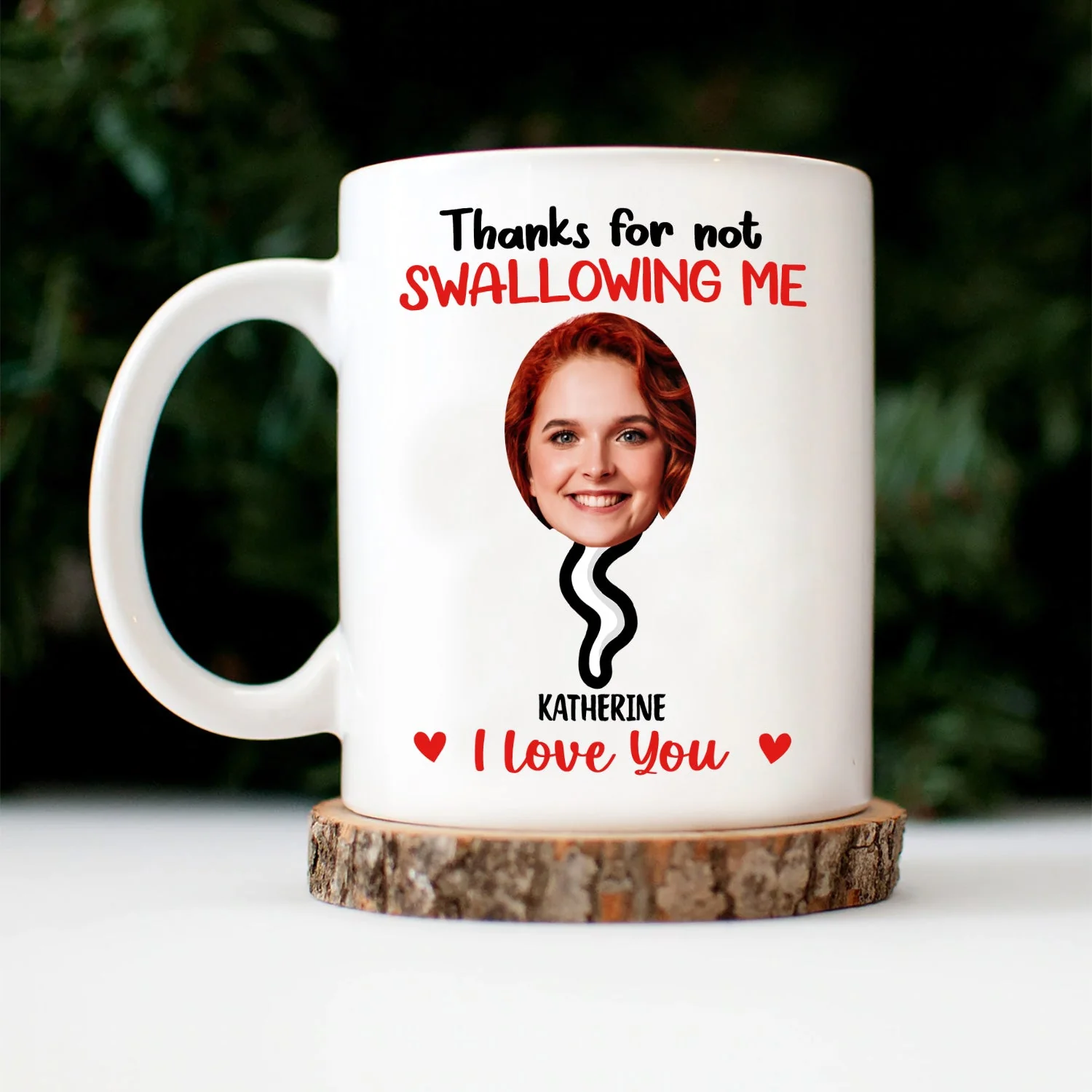 Custom Photo Thanks For Not Swallowing - Funny Gift For Mother - Personalized Mug - Image 6