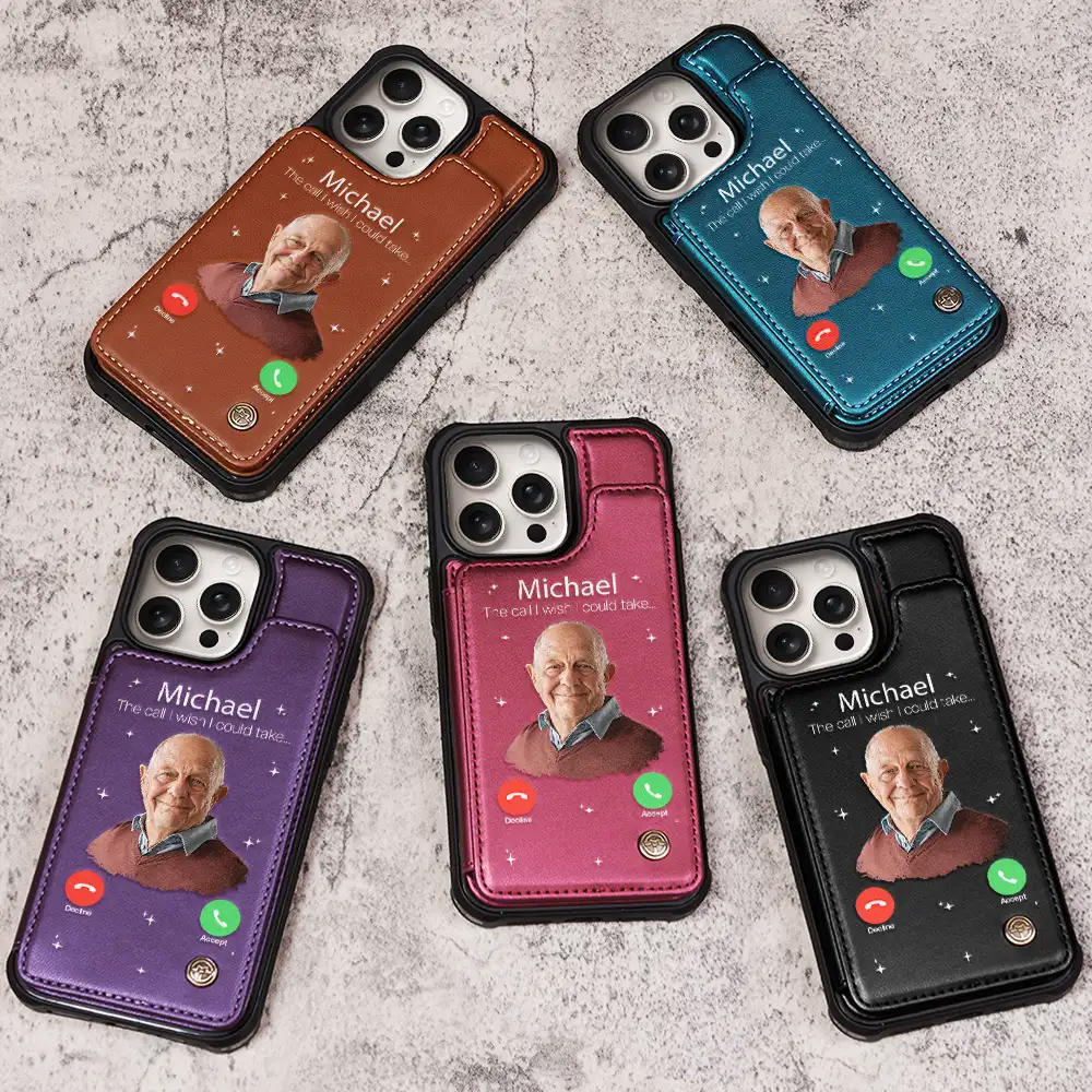 Custom Photo The Call I Wish I Could Take - Personalized Leather Flip Wallet Phone Case - Image 4