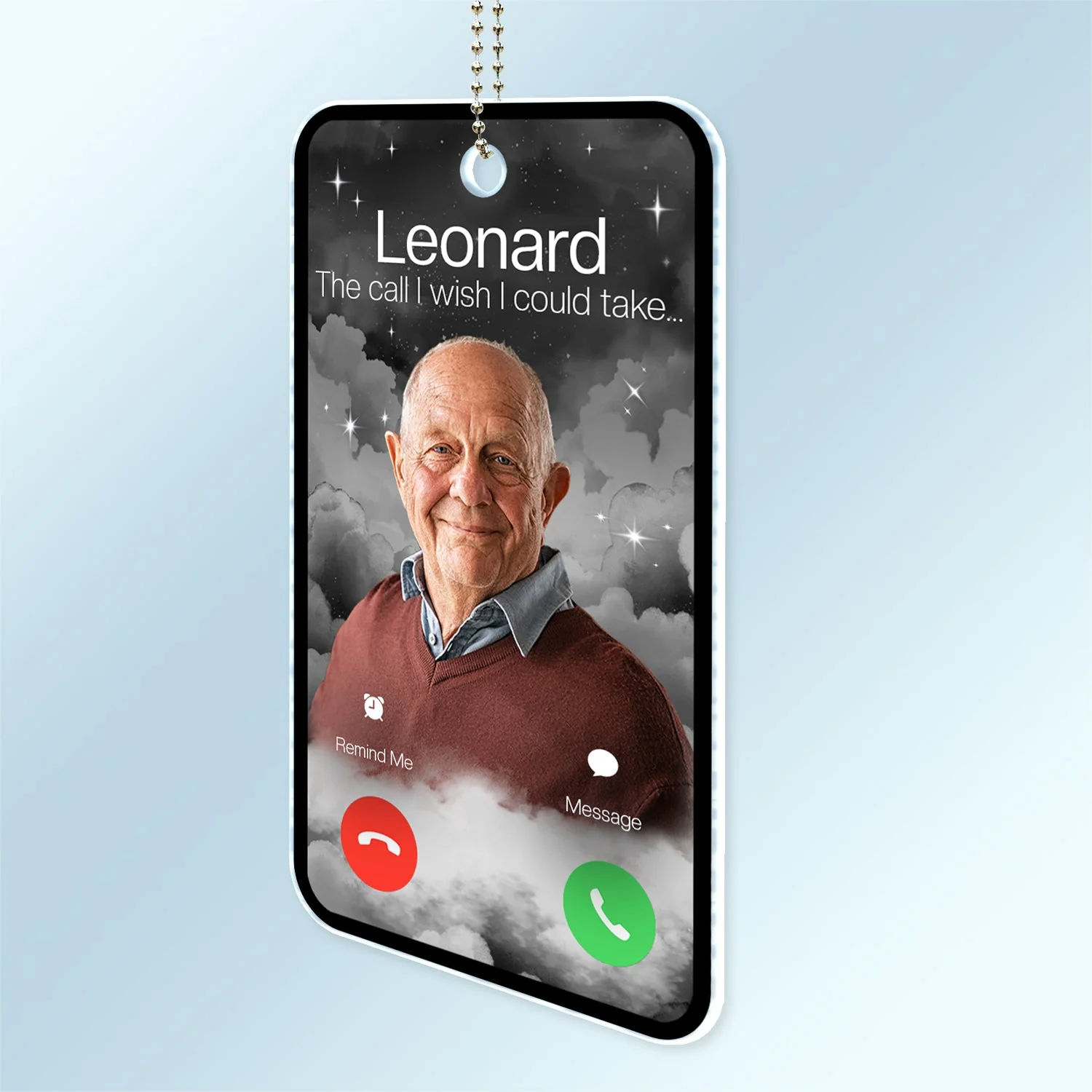 Custom Photo The Call I Wish - Memorial Gift For Family, Dad, Mom, Grandpa, Grandma - Personalized Acrylic Car Hanger - Image 3