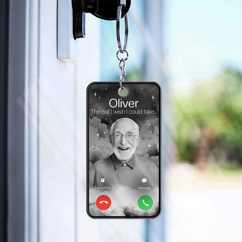Custom Photo The Call I Wish - Memorial Gift For Family, Dad, Mom, Grandpa, Grandma - Personalized Acrylic Keychain - Image 4