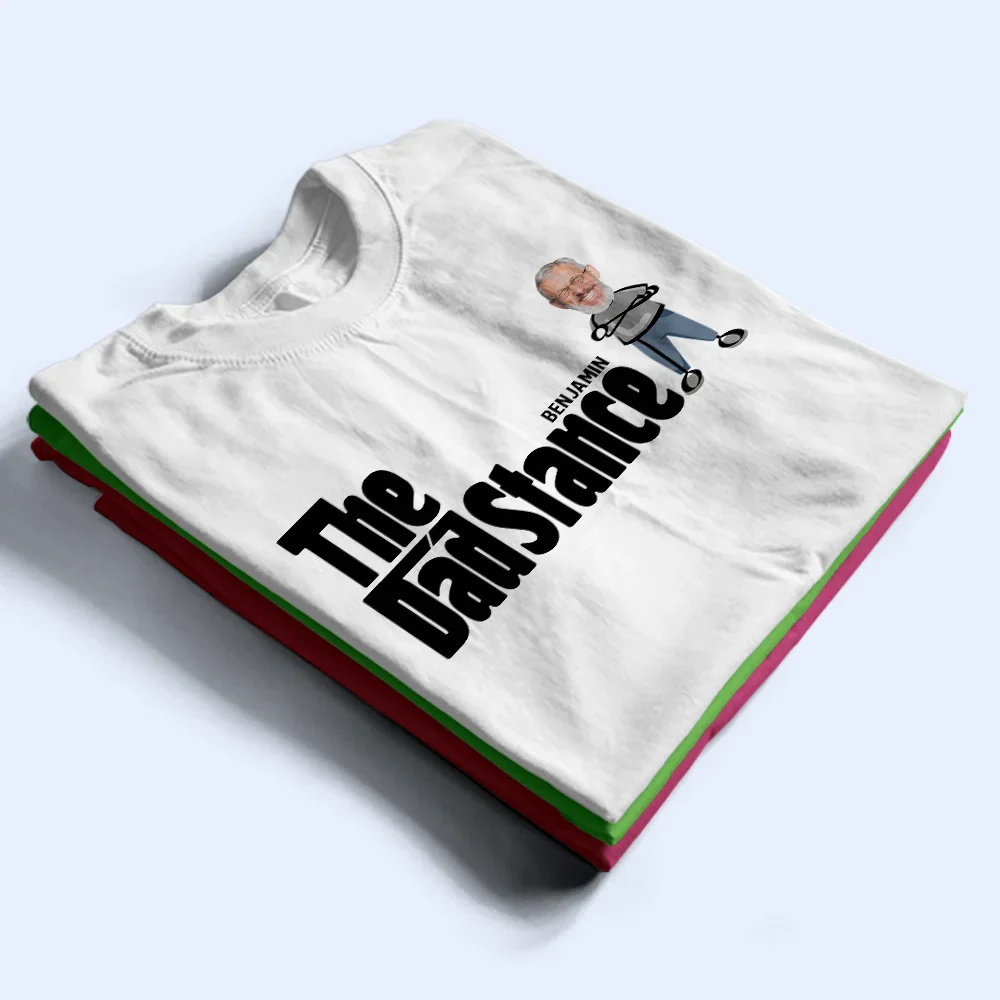 Custom Photo The Dad Stance - Personalized T Shirt - Image 3