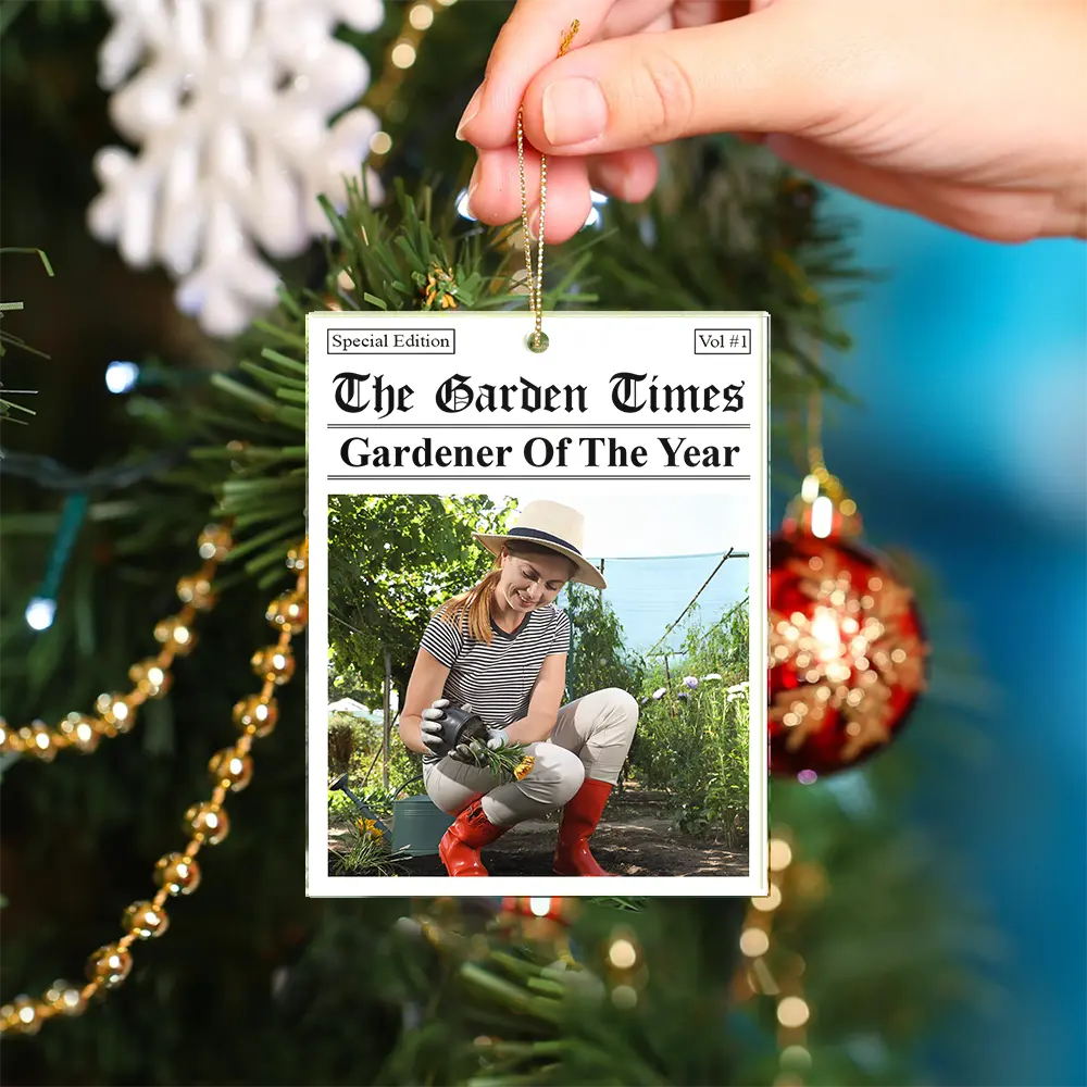 Custom Photo The Garden Times Gardener Of The Year - Personalized Custom Shaped Acrylic Ornament - Image 4