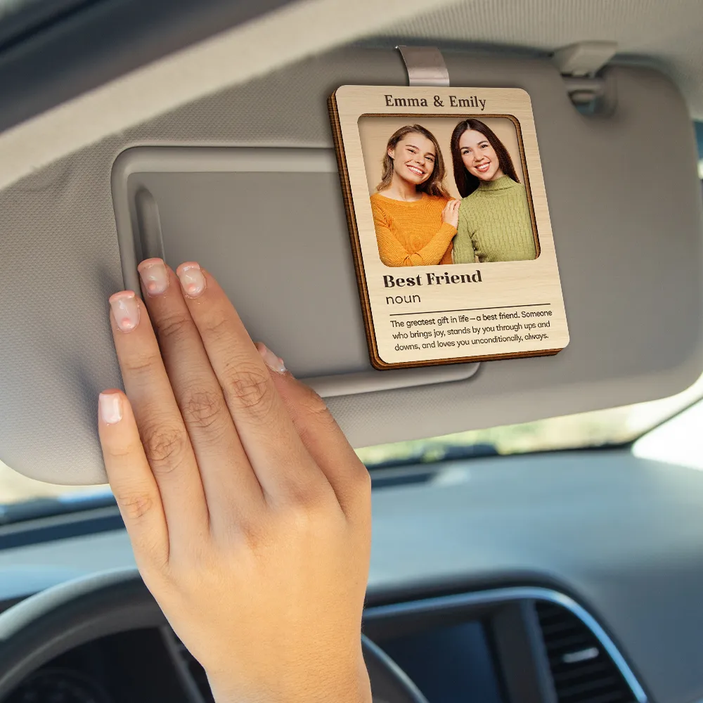 Custom Photo The Greatest Gift In Life A Best Friend - Personalized Custom Shaped Car Visor Clip - Image 4