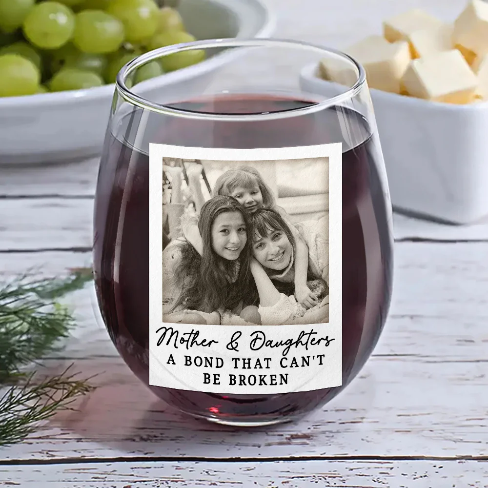 Custom Photo The Love Between Mother & Daughter Is Forever - Personalized Stemless Wine Glass - Image 6