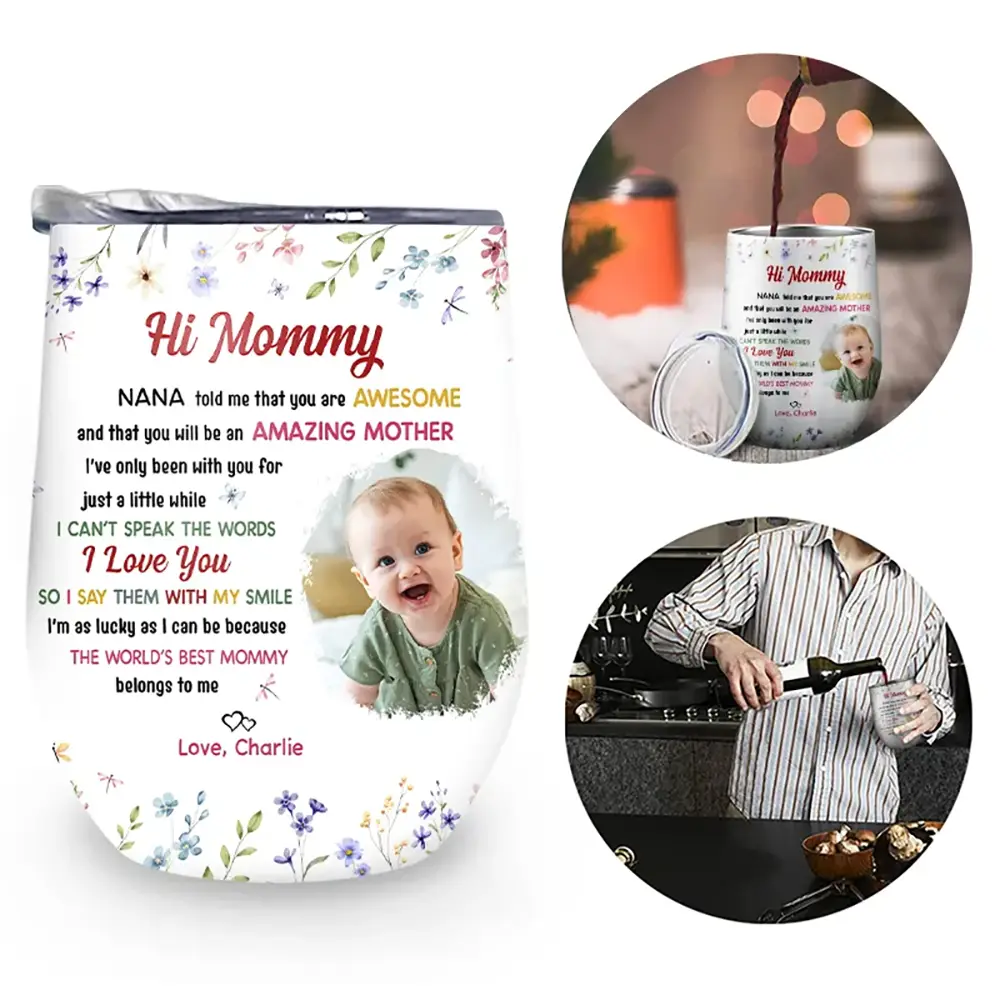 Custom Photo The World's Best Mommy Belongs To Me - Personalized Wine Tumbler - Image 3