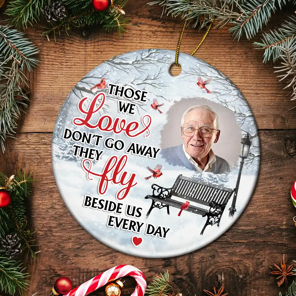 Custom Photo They Fly Beside Us Everyday - Personalized Circle Ceramic Ornament - Image 5