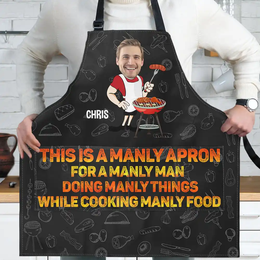 Custom Photo This Is A Manly Apron - Personalized Apron - Image 3