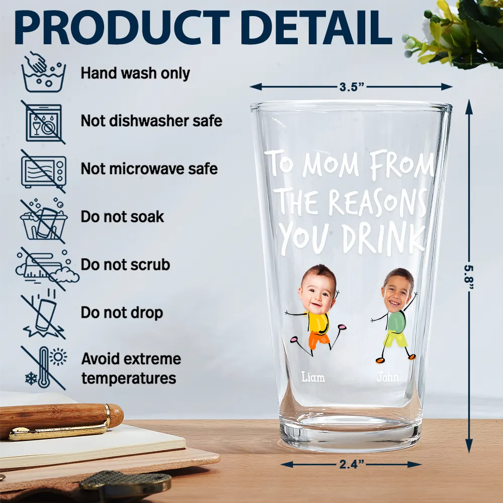 Custom Photo To Dad From The Reasons You Drink Funny - Personalized Beer Glass - Image 6
