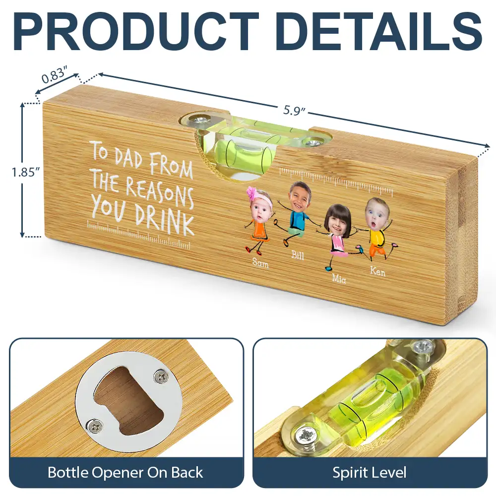 Custom Photo To Dad From The Reasons You Drink Funny - Personalized Bottle Opener Wood Level - Image 7