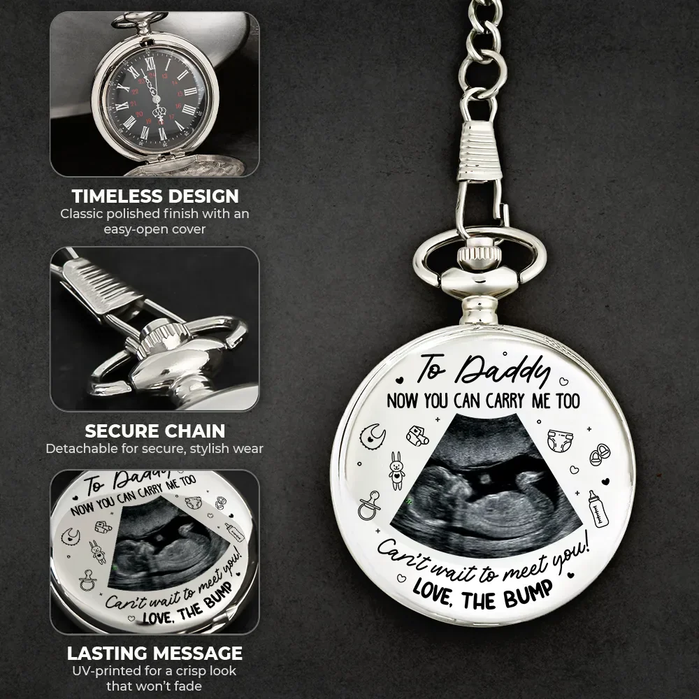 Custom Photo To Daddy Now You Can Carry Me Too - Personalized Pocket Watch - Image 6