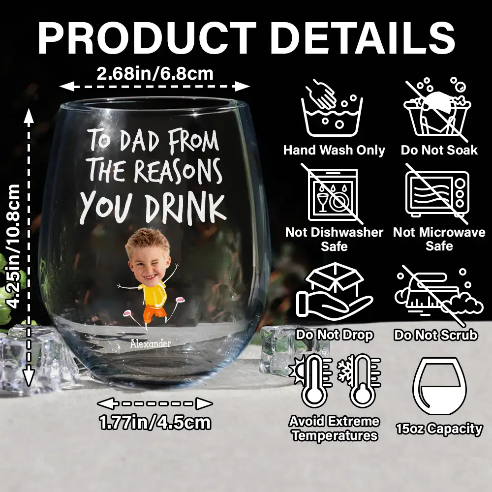 Custom Photo To Mom Dad From The Reasons You Drink - Personalized Stemless Wine Glass - Image 7