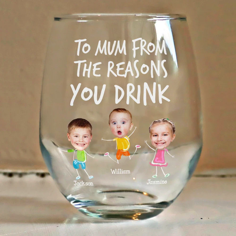 Custom Photo To Mom Dad From The Reasons You Drink - Personalized Stemless Wine Glass - Image 5