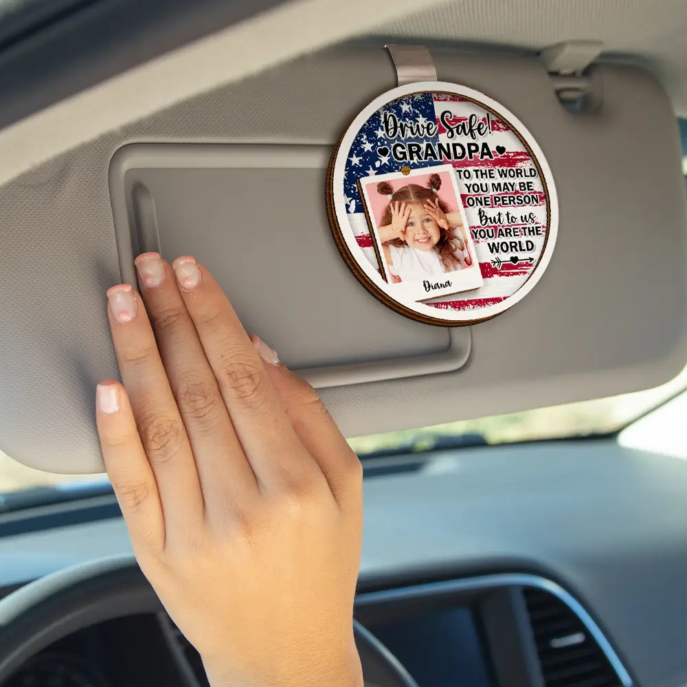 Custom Photo To The World You May Be One Person - Personalized Custom Shaped Car Visor Clip - Image 4