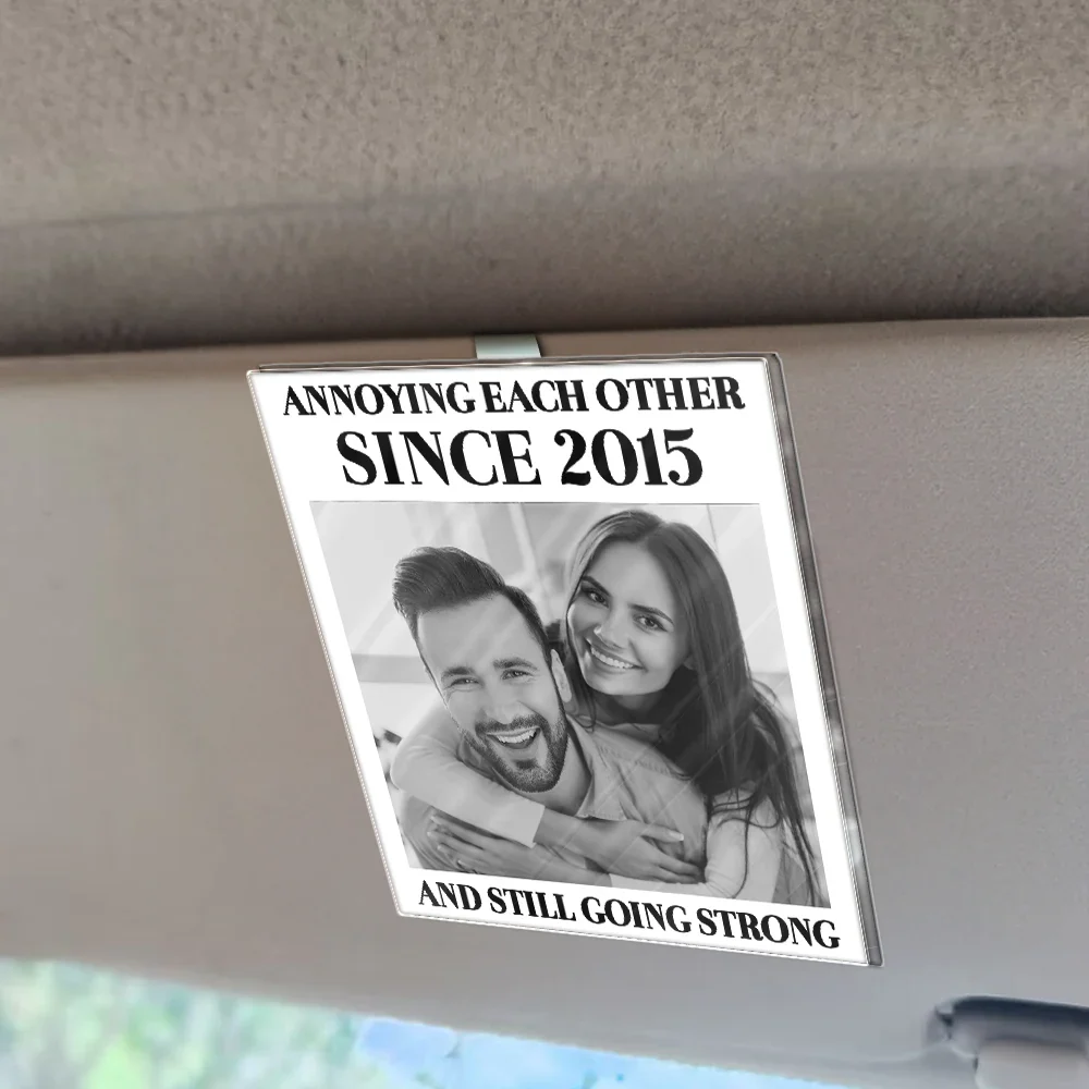 Custom Photo Vintage Annoying Each Other Since - Personalized Custom Shaped Acrylic Car Visor Clip - Image 2