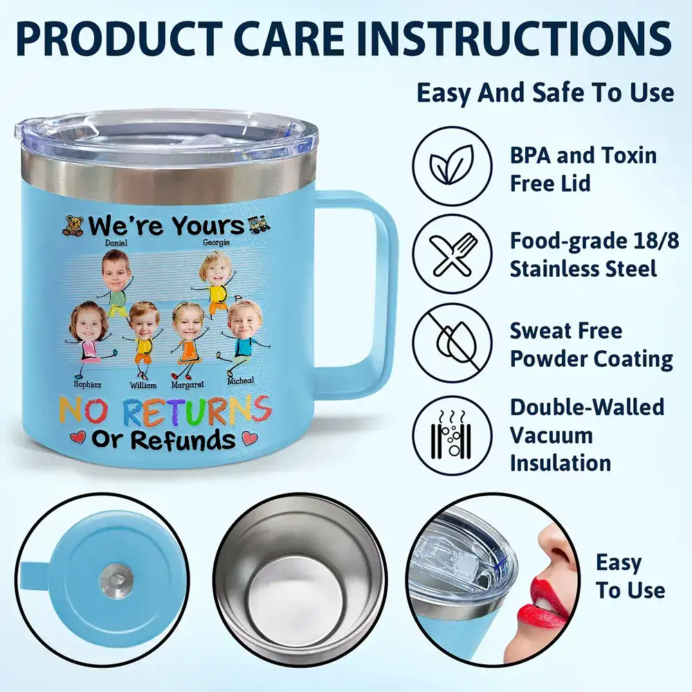 Custom Photo We Are No Returns Or Refunds - Personalized 14oz Stainless Steel Tumbler With Handle - Image 7