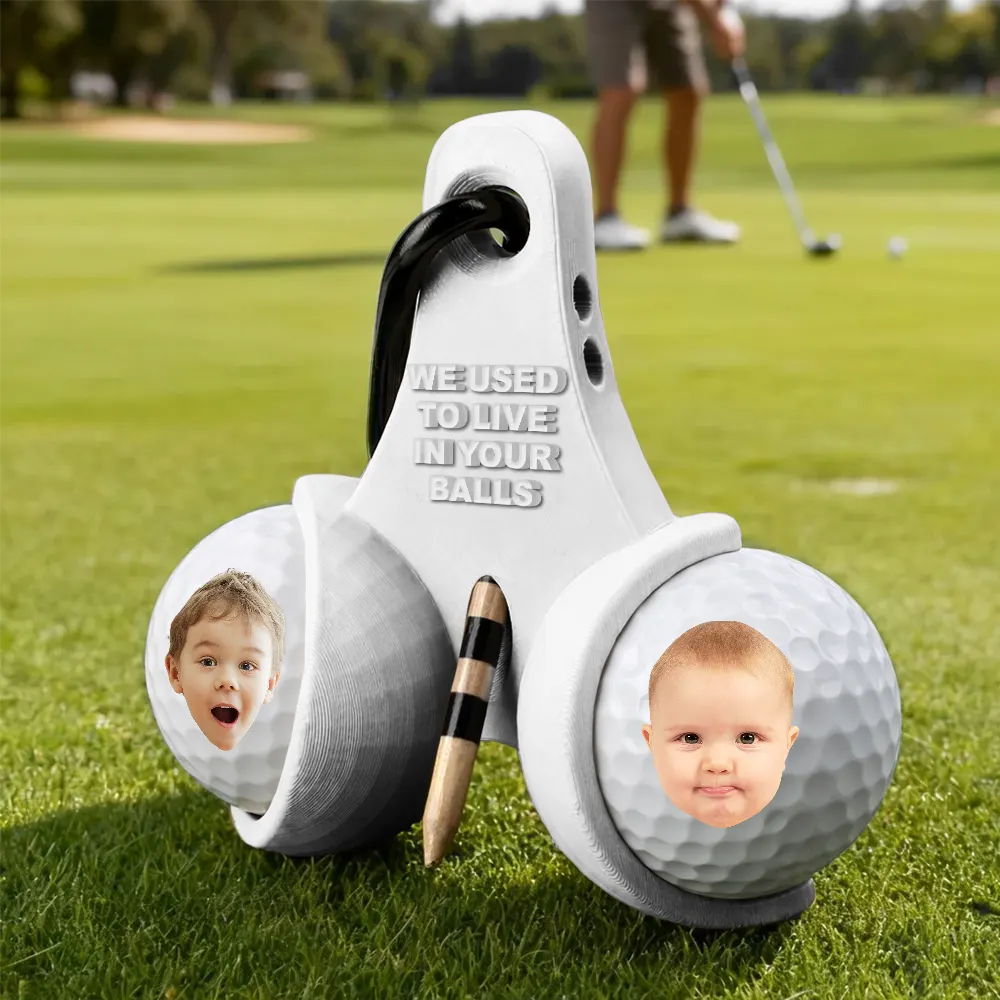 Custom Photo We Used To Live In Your Balls - Personalized 3D Printed Golf Ball Tee Holder - Image 3