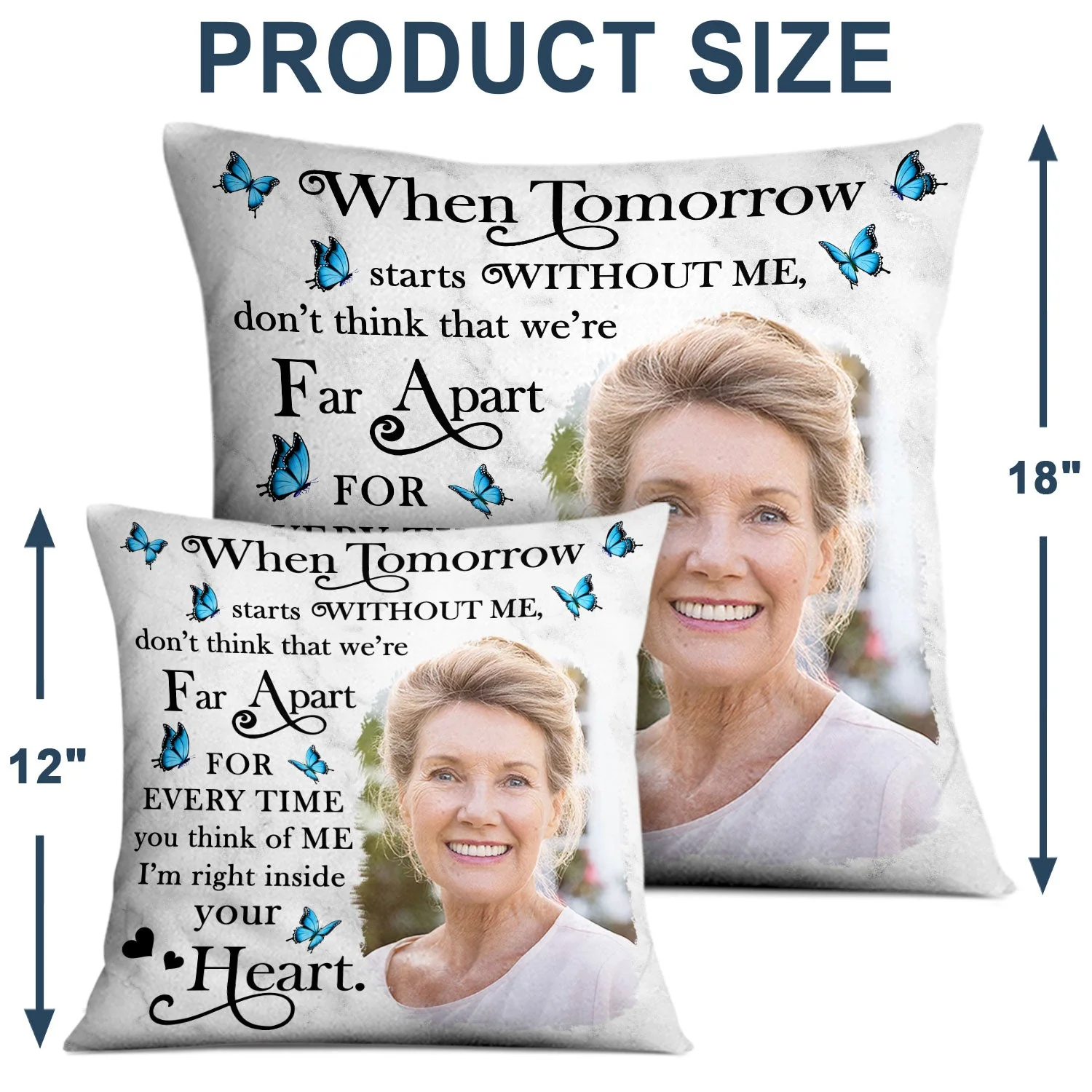 Custom Photo When Tomorrow Starts Without Me - Memorial Gift For Family, Friends - Personalized Pillow - Image 4