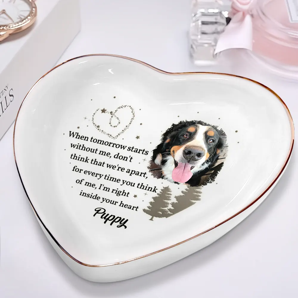 Custom Photo When Tomorrow Starts Without Me Memorial - Personalized Heart Ring Dish - Image 2